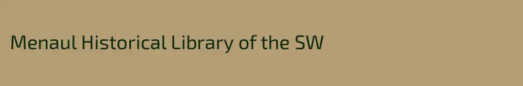 Menaul Historical Library of the SW